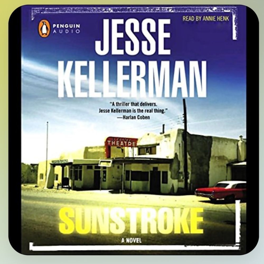 “Sunstroke” Unabridged Audiobook by Jesse Kellerman